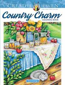 9780486821689-0486821684-Creative Haven Country Charm Coloring Book (Adult Coloring Books: In The Country)