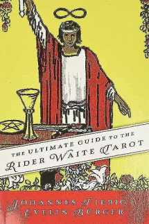 9780738735795-0738735795-The Ultimate Guide to the Rider Waite Tarot (Ultimate Guide to the Tarot, 1)