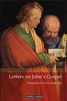 9781912230969-1912230968-Letters on John's Gospel