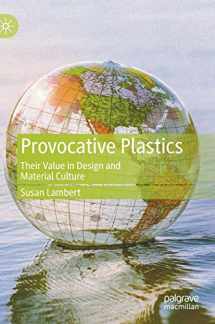 9783030558819-3030558819-Provocative Plastics: Their Value in Design and Material Culture