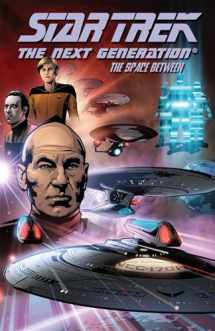 9781600101168-160010116X-Star Trek: The Next Generation - The Space Between