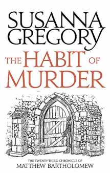 9780751562644-0751562645-The Habit of Murder: The Twenty Third Chronicle of Matthew Bartholomew (Chronicles of Matthew Bartholomew)