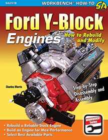 9781613254721-1613254725-Ford Y-Block Engines: How to Rebuild and Modify