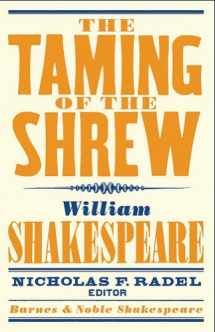 9781411400412-1411400410-Taming of the Shrew (Barnes & Noble Shakespeare)