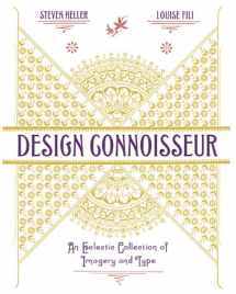 9781581150698-1581150695-Design Connoisseur: An Eclectic Collection of Imagery and Type