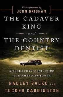9781541774056-1541774051-Cadaver King and the Country Dentist