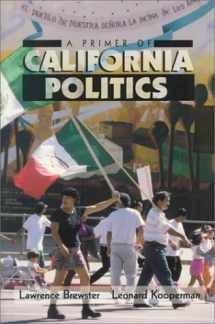 9780312136994-0312136994-Primer of California Politics
