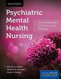 9781449651749-1449651747-Psychiatric Mental Health Nursing: An Introduction to Theory and Practice