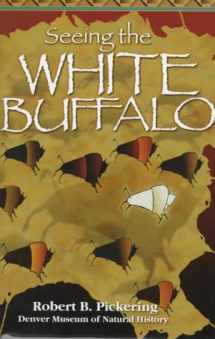 9781555661816-1555661815-Seeing the White Buffalo
