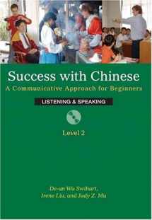 9780887276590-0887276598-Success With Chinese: A Communicative Approach For Beginners (Level 2, Listening & Speaking) (English and Chinese Edition)