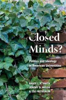 9780815734239-0815734239-Closed Minds?: Politics and Ideology in American Universities
