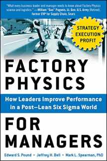 9780071822503-007182250X-Factory Physics for Managers: How Leaders Improve Performance in a Post-Lean Six Sigma World