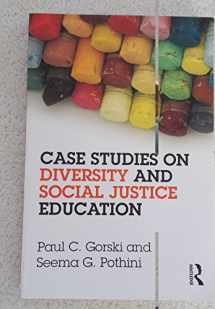 9780415658256-041565825X-Case Studies on Diversity and Social Justice Education