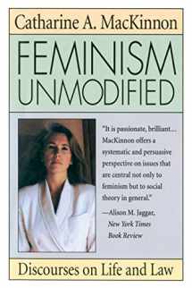 9780674298743-0674298748-Feminism Unmodified: Discourses on Life and Law