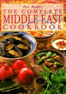9780804819824-0804819823-The Complete Middle East Cookbook