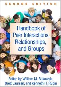 9781462525010-1462525016-Handbook of Peer Interactions, Relationships, and Groups
