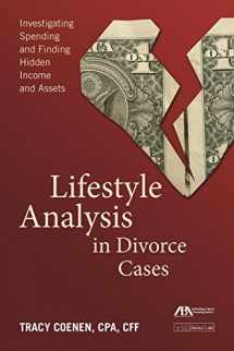 9781627225755-1627225757-Lifestyle Analysis in Divorce Cases: Investigating Spending and Finding Hidden Income and Assets