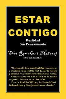 9780992875664-0992875668-Estar Contigo: Realidad Sin Pensamiento (Spanish Edition)