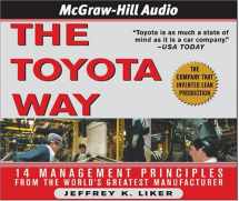 9781932378702-1932378707-The Toyota Way: 14 Management Principles from the World's Greatest Manufacturer