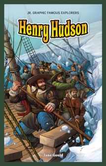 9781477701270-1477701273-Henry Hudson (Jr. Graphic Famous Explorers)