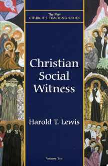 9781561011889-1561011886-Christian Social Witness (Volume 10) (New Church's Teaching Series, 10)