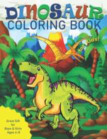 9781090454676-1090454678-Dinosaur Coloring Book for Kids: Great Gift for Boys & Girls, Ages 4-8