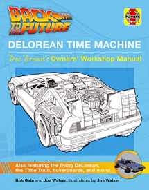 9781785217333-178521733X-Back to the Future DeLorean Time Machine: Doc Brown's Owner's Workshop Manual