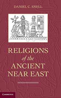 9780521864756-0521864755-Religions of the Ancient Near East