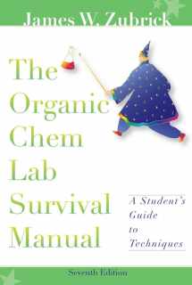 9780470129326-0470129328-The Organic Chem Lab Survival Manual: A Student's Guide to Techniques