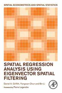 9780128150436-0128150432-Spatial Regression Analysis Using Eigenvector Spatial Filtering