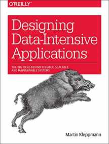 9781449373320-1449373321-Designing Data-Intensive Applications: The Big Ideas Behind Reliable, Scalable, and Maintainable Systems
