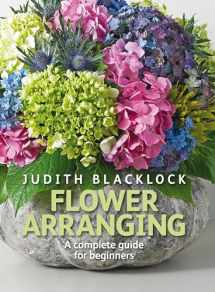 9780955239175-0955239176-Flower Arranging: The Complete Guide for Beginners