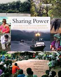 9781844074976-1844074978-Sharing Power: A Global Guide to Collaborative Management of Natural Resources