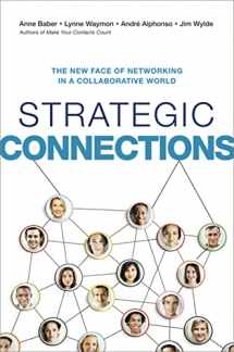 9780814434963-0814434967-Strategic Connections: The New Face of Networking in a Collaborative World