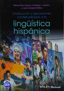 9781118990216-1118990218-Introducción y aplicaciones contextualizadas a la lingüística hispánica (Spanish Edition)