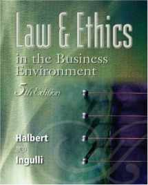 9780324204902-0324204906-Law and Ethics in the Business Environment