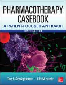 9780071830133-0071830138-Pharmacotherapy Casebook: A Patient-Focused Approach, 9 Edition