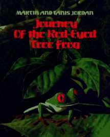 9780671769031-0671769030-Journey of the Red-Eyed Tree Frog