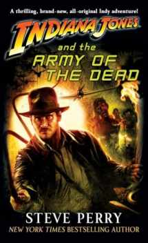 9780345506986-0345506987-Indiana Jones and the Army of the Dead