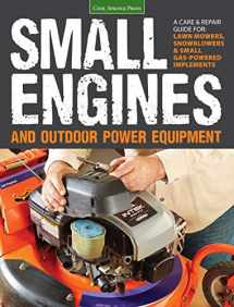 9781591865872-1591865875-Small Engines and Outdoor Power Equipment
