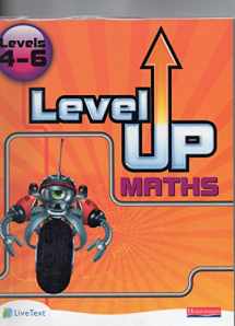 9780435537319-0435537318-Level Up Maths: Pupil Book (Level 4-6)