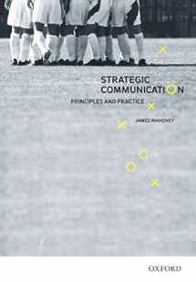 9780195576894-0195576896-Strategic Communication: Principles and Practice