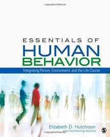 9781412998840-1412998840-Essentials of Human Behavior: Integrating Person, Environment, and the Life Course