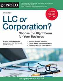 9781413325478-1413325475-LLC or Corporation?: Choose the Right Form for Your Business