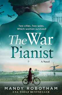 9780008564308-0008564302-The War Pianist: from the internationally bestselling author comes a BRAND NEW and gripping WWII historical fiction novel about love, loss and the worst kind of betrayal