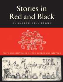 9780292719897-0292719892-Stories in Red and Black: Pictorial Histories of the Aztecs and Mixtecs