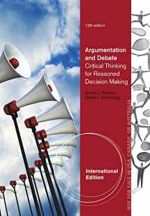 9781285083575-1285083571-Argumentation and Debate: Critical Thinking for Reasoned Decision Making