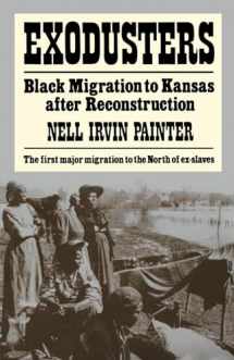 9780393009514-0393009513-Exodusters: Black Migration to Kansas After Reconstruction