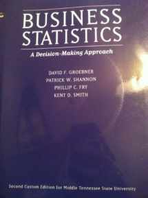 9780558873141-0558873146-Business Statistics: A Decision-making Approach (Taken from Seventh Edition but custom for MTSU, Second Custom Edition for Middle TN state University)
