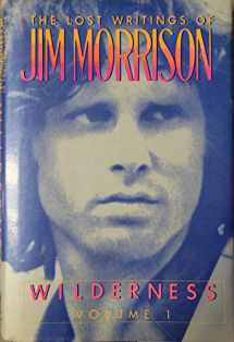 9780394564340-0394564340-The Lost Writings of Jim Morrison, Vol. 1: Wilderness